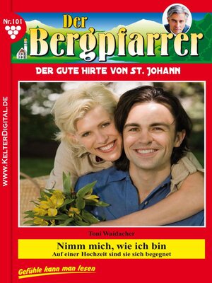 cover image of Der Bergpfarrer 101 – Heimatroman